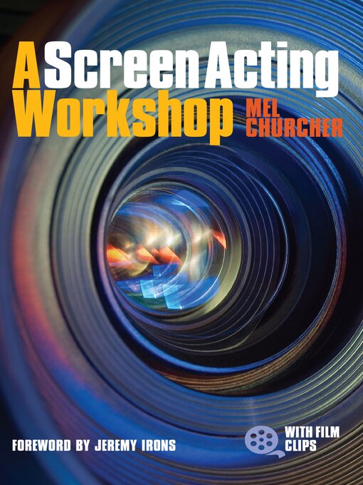 Title details for A Screen Acting Workshop by Mel Churcher - Available